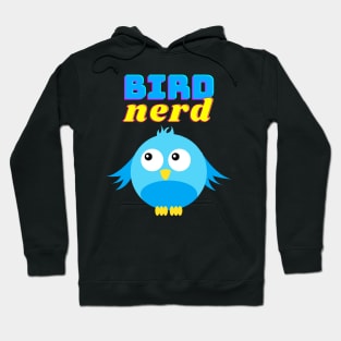 Bird Nerd Birder Cute Funny Bird Hoodie